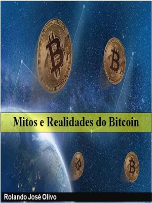 cover image of Mitos e Realidades do Bitcoin